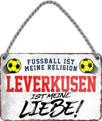 4252024205152Geschenk zu Weihnachten, Geburtstage, Feiern, Partys, Grillabende, Namenstag, Feiertag, Mädelsabend, Hochzeit Wohnzimmer, Partykeller, Garage, Praxis, Büro, Café, Hauseingang Fußball Mannschaft Verein Bolzen Ball sport liga kicken stadion freizeit	Schilderstore24 	 ''Leverkusen ist meine Liebe!''