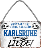 4252024205121	Geschenk zu Weihnachten, Geburtstage, Feiern, Partys, Grillabende, Namenstag, Feiertag, Mädelsabend, Hochzeit Wohnzimmer, Partykeller, Garage, Praxis, Büro, Café, Hauseingang Fußball Mannschaft Verein Bolzen Ball sport liga kicken stadion freizeitSchilderstore24 	 ''Karlsruhe ist meine Liebe!''