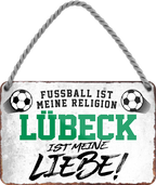 4252024205176	Geschenk zu Weihnachten, Geburtstage, Feiern, Partys, Grillabende, Namenstag, Feiertag, Mädelsabend, Hochzeit Wohnzimmer, Partykeller, Garage, Praxis, Büro, Café, Hauseingang Fußball Mannschaft Verein Bolzen Ball sport liga kicken stadion freizeitSchilderstore24 	 ''Lübeck ist meine Liebe!''