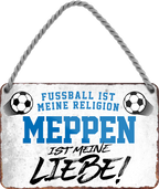 4252024205206Geschenk zu Weihnachten, Geburtstage, Feiern, Partys, Grillabende, Namenstag, Feiertag, Mädelsabend, Hochzeit Wohnzimmer, Partykeller, Garage, Praxis, Büro, Café, Hauseingang Fußball Mannschaft Verein Bolzen Ball sport liga kicken stadion freizeit	Schilderstore24 	 ''Meppen ist meine Liebe!''