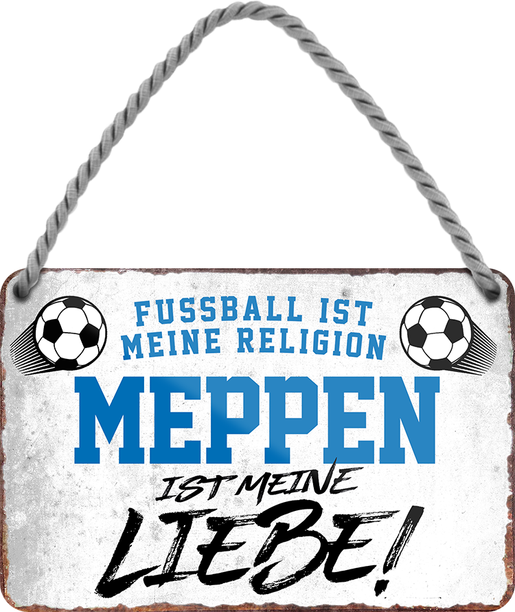 4252024205206Geschenk zu Weihnachten, Geburtstage, Feiern, Partys, Grillabende, Namenstag, Feiertag, Mädelsabend, Hochzeit Wohnzimmer, Partykeller, Garage, Praxis, Büro, Café, Hauseingang Fußball Mannschaft Verein Bolzen Ball sport liga kicken stadion freizeit	Schilderstore24 	 ''Meppen ist meine Liebe!''