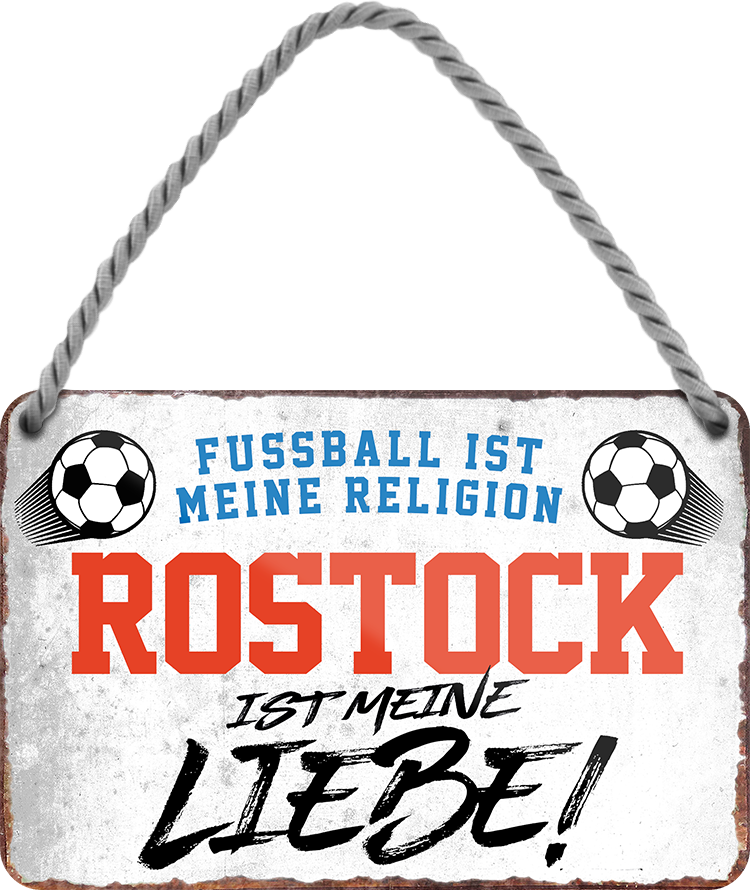 4252024205268	Schilderstore24 	 ''Rostock ist meine Liebe!'' Schilderstore24 Blechschilder sind perfekt als Geschenk zu Weihnachten, Geburtstage, Feiern, Partys, Grillabende, Namenstag, Feiertag, Mädelsabend, Hochzeit. Jederzeit stilvoll im Wohnzimmer, Partykeller, Garage, Praxis, Büro, Café, Hauseingang Fußball Mannschaft Verein Bolzen Ball sport liga kicken stadion freizeit