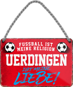 4252024205336Geschenk zu Weihnachten, Geburtstage, Feiern, Partys, Grillabende, Namenstag, Feiertag, Mädelsabend, Hochzeit Wohnzimmer, Partykeller, Garage, Praxis, Büro, Café, Hauseingang Fußball Mannschaft Verein Bolzen Ball sport liga kicken stadion freizeit	Schilderstore24 	 ''Uerdingen ist meine Liebe!''