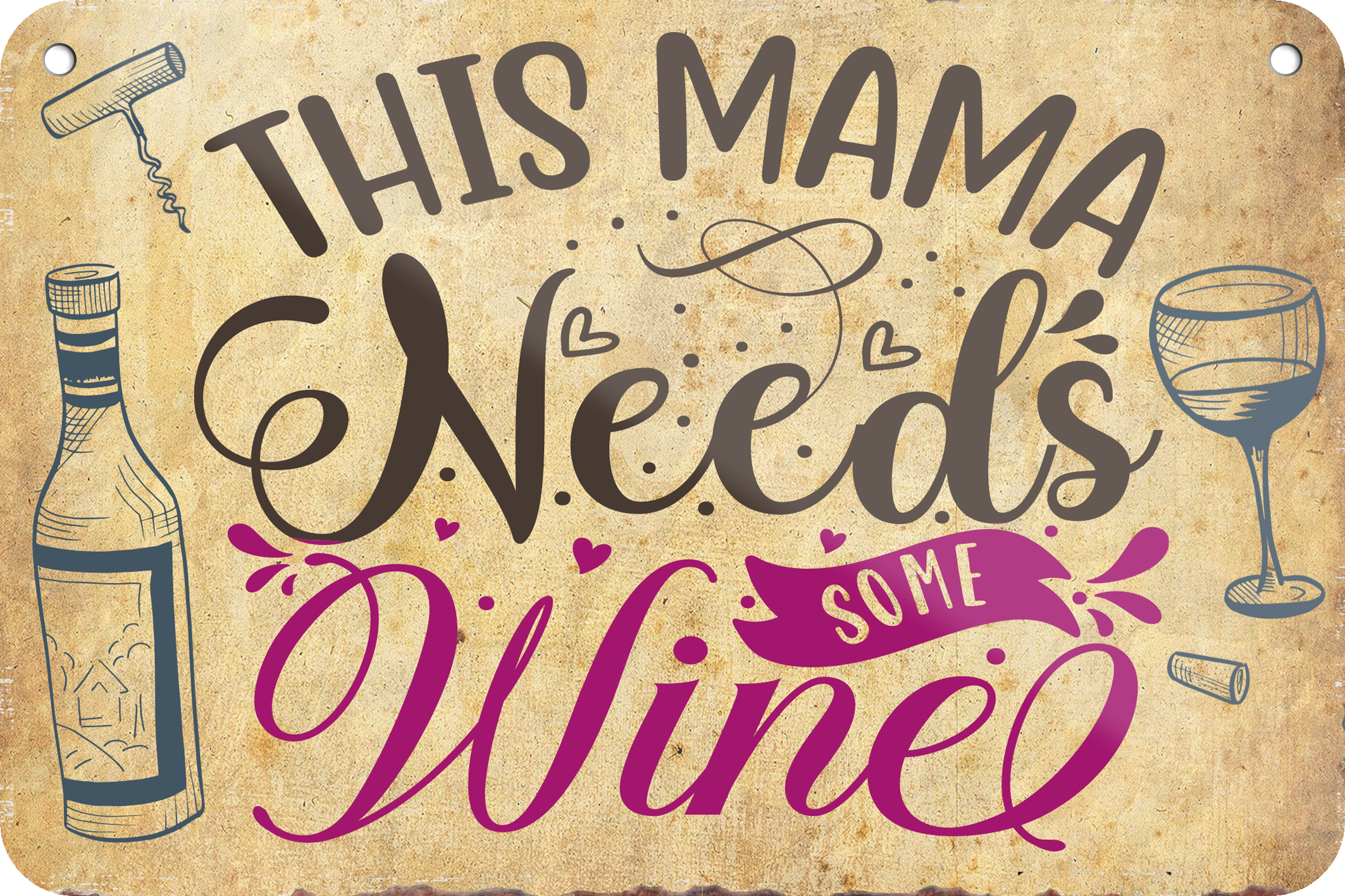 4252024235395	Schilderstore24 	 ''This mama needs Wine'' Schilderstore24 Blechschilder sind perfekt als Geschenk zu Weihnachten, Geburtstage, Feiern, Partys, Grillabende, Namenstag, Feiertag, Mädelsabend, Hochzeit. Jederzeit stilvoll im Wohnzimmer, Partykeller, Garage, Praxis, Büro, Café, Hauseingang Alkohol Cocktail Bier Sekt Getränk Bier Alkohol schnaps promille tequila   