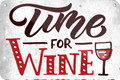 4252024235401	Schilderstore24 	 ''Time for Wine'' Schilderstore24 Blechschilder sind perfekt als Geschenk zu Weihnachten, Geburtstage, Feiern, Partys, Grillabende, Namenstag, Feiertag, Mädelsabend, Hochzeit. Jederzeit stilvoll im Wohnzimmer, Partykeller, Garage, Praxis, Büro, Café, Hauseingang Alkohol Cocktail Bier Sekt Getränk Bier Alkohol schnaps promille tequila   