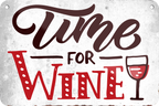 4252024235401	Schilderstore24 	 ''Time for Wine'' Schilderstore24 Blechschilder sind perfekt als Geschenk zu Weihnachten, Geburtstage, Feiern, Partys, Grillabende, Namenstag, Feiertag, Mädelsabend, Hochzeit. Jederzeit stilvoll im Wohnzimmer, Partykeller, Garage, Praxis, Büro, Café, Hauseingang Alkohol Cocktail Bier Sekt Getränk Bier Alkohol schnaps promille tequila   
