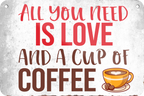 4252024235685		 ''All you need is Love an Coffee'' Schilderstore24 Blechschilder sind perfekt als Geschenk zu Weihnachten, Geburtstage, Feiern, Partys, Grillabende, Namenstag, Feiertag, Mädelsabend, Hochzeit. Jederzeit stilvoll im Wohnzimmer, Partykeller, Garage, Praxis, Büro, Café, Hauseingang Lebensmittel Kaffee Kuchen Sucht café coffee kaffeemaschine getränk essen