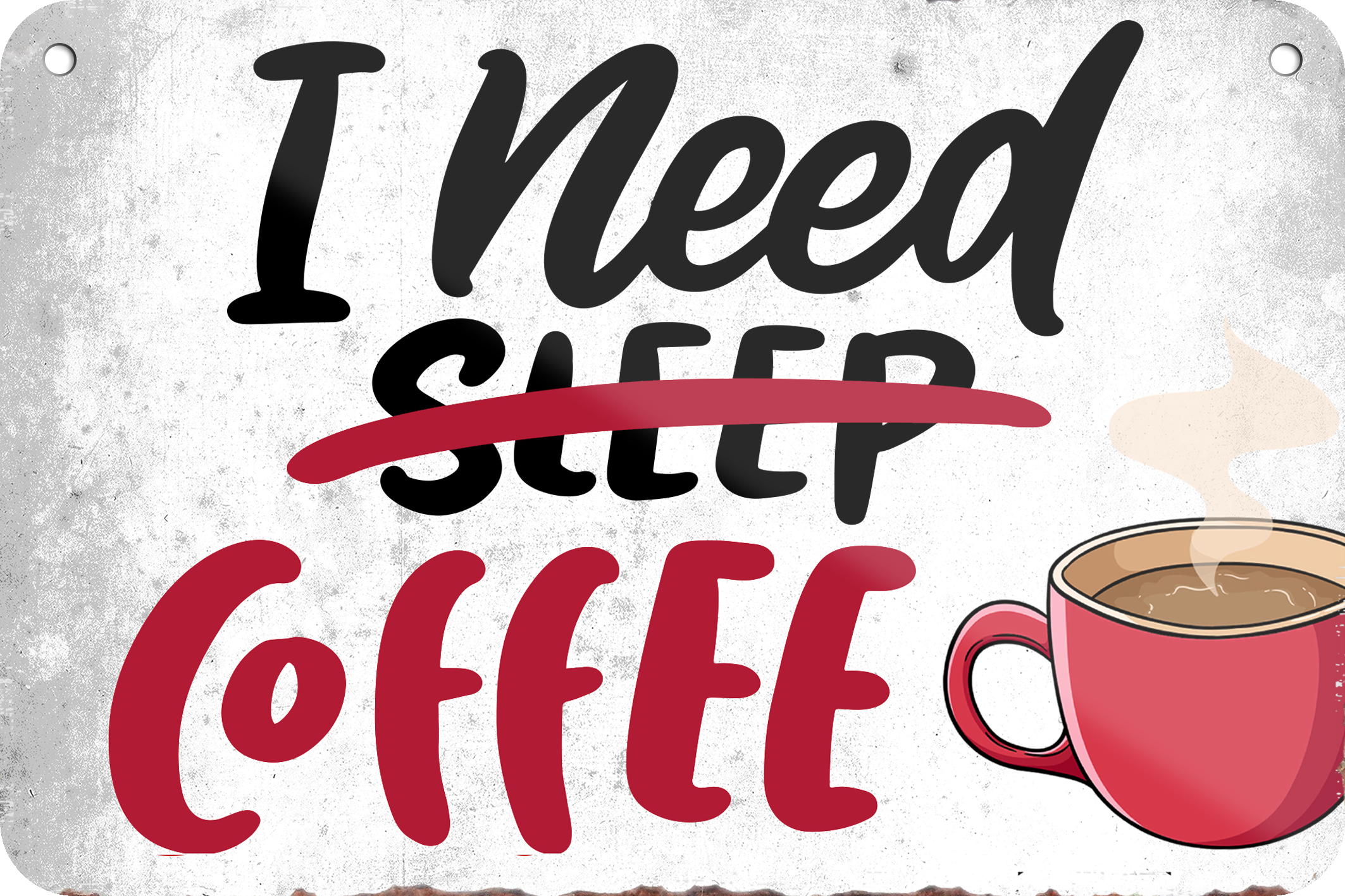 4252024235692		 ''I need sleep Coffee'' Schilderstore24 Blechschilder sind perfekt als Geschenk zu Weihnachten, Geburtstage, Feiern, Partys, Grillabende, Namenstag, Feiertag, Mädelsabend, Hochzeit. Jederzeit stilvoll im Wohnzimmer, Partykeller, Garage, Praxis, Büro, Café, Hauseingang Lebensmittel Kaffee Kuchen Sucht café coffee kaffeemaschine getränk essen