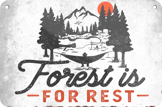 4252024235418		 ''Forest is for rest'' Schilderstore24 Blechschilder sind perfekt als Geschenk zu Weihnachten, Geburtstage, Feiern, Partys, Grillabende, Namenstag, Feiertag, Mädelsabend, Hochzeit. Jederzeit stilvoll im Wohnzimmer, Partykeller, Garage, Praxis, Büro, Café, Hauseingang Camping Natur Wald Freiheit wandern campen outdoor natur roadtripp