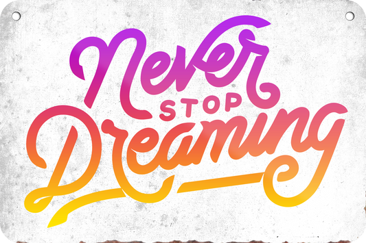 4252024235746		 ''Never stop dreaming (grau)'' Schilderstore24 Blechschilder sind perfekt als Geschenk zu Weihnachten, Geburtstage, Feiern, Partys, Grillabende, Namenstag, Feiertag, Mädelsabend, Hochzeit. Jederzeit stilvoll im Wohnzimmer, Partykeller, Garage, Praxis, Büro, Café, Hauseingang Weisheiten Leben Sprichwörter Tipp wahrheit sprichwort tiefsinnig ratschlag