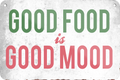 4252024235630		 ''Good food is good mood'' Schilderstore24 Blechschilder sind perfekt als Geschenk zu Weihnachten, Geburtstage, Feiern, Partys, Grillabende, Namenstag, Feiertag, Mädelsabend, Hochzeit. Jederzeit stilvoll im Wohnzimmer, Partykeller, Garage, Praxis, Büro, Café, Hauseingang Lebensmittel Kaffee Kuchen Tee Grill crepes teigware süßigkeit essen grill wurst