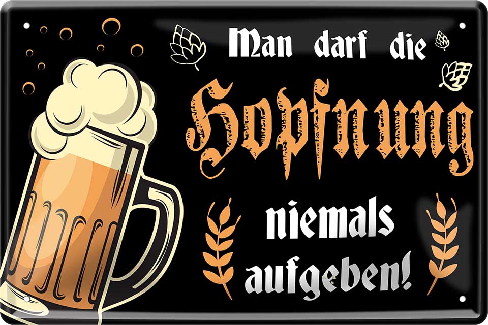 4252024213850 Schilderstore24 Schilderstore24 Blechschilder sind perfekt als Geschenk zu Weihnachten, Geburtstage, Feiern, Partys, Grillabende, Namenstag, Feiertag, Mädelsabend, Hochzeit. Jederzeit stilvoll im Wohnzimmer, Partykeller, Garage, Praxis, Büro, Café, Hauseingang Alkohol Kasten Bier Saufen Getränk Bier Alkohol schaumkrone promille hopfen	 ''Hopfnung niemals aufgeben''		20x30cm