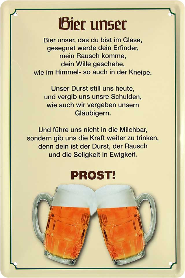 4252024213690 Schilderstore24 Schilderstore24 Blechschilder sind perfekt als Geschenk zu Weihnachten, Geburtstage, Feiern, Partys, Grillabende, Namenstag, Feiertag, Mädelsabend, Hochzeit. Jederzeit stilvoll im Wohnzimmer, Partykeller, Garage, Praxis, Büro, Café, Hauseingang Alkohol Kasten Bier Saufen Getränk Bier Alkohol schaumkrone promille hopfen	 ''Bier unser''		20x30cm