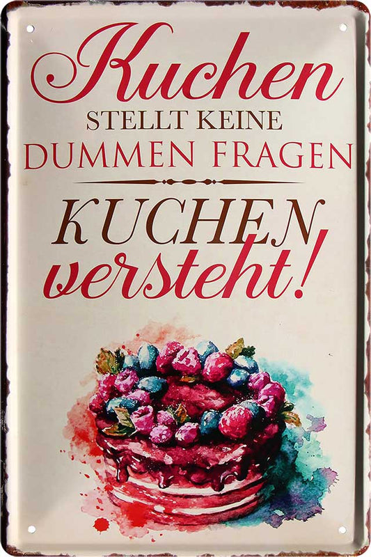 4252024215663 Schilderstore24 Schilderstore24 Blechschilder sind perfekt als Geschenk zu Weihnachten, Geburtstage, Feiern, Partys, Grillabende, Namenstag, Feiertag, Mädelsabend, Hochzeit. Jederzeit stilvoll im Wohnzimmer, Partykeller, Garage, Praxis, Büro, Café, Hauseingang Lebensmittel Kaffee Kuchen Tee Grill crepes teigware süßigkeit essen grill wurst	 ''Kuchen stellt keine dummen Fragen''		20x30cm