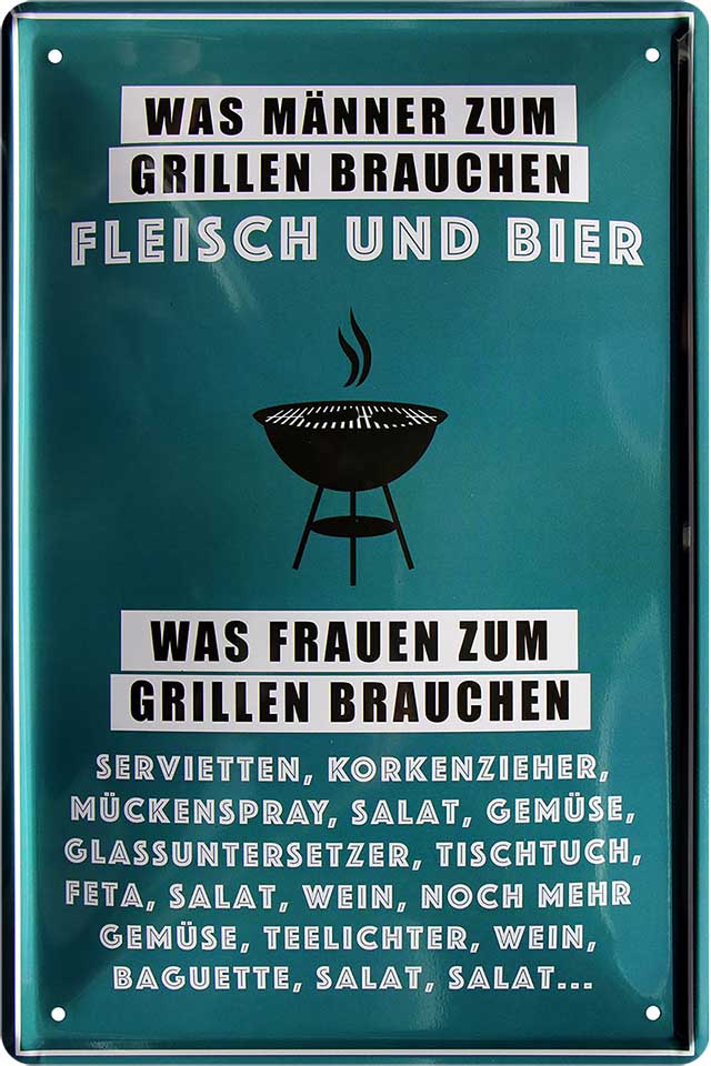 4252024215748 Schilderstore24 Schilderstore24 Blechschilder sind perfekt als Geschenk zu Weihnachten, Geburtstage, Feiern, Partys, Grillabende, Namenstag, Feiertag, Mädelsabend, Hochzeit. Jederzeit stilvoll im Wohnzimmer, Partykeller, Garage, Praxis, Büro, Café, Hauseingang Lebensmittel Kaffee Kuchen Tee Grill crepes teigware süßigkeit essen grill wurst	 ''Was Männer zum Grillen brauchen Fleisch Bier (türkis weis)''		20x30cm