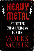 4252024218619 Schilderstore24 Schilderstore24 Blechschilder sind perfekt als Geschenk zu Weihnachten, Geburtstage, Feiern, Partys, Grillabende, Namenstag, Feiertag, Mädelsabend, Hochzeit. Jederzeit stilvoll im Wohnzimmer, Partykeller, Garage, Praxis, Büro, Café, Hauseingang Musik Metall Rock Pop Klassik musik metall rock lieder melodie instrumente	 ''Heavy Metall Gottes Entschuldigung Volksmusik''		20x30cm