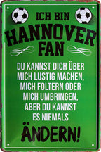 4252024216325 Schilderstore24 Schilderstore24 Blechschilder sind perfekt als Geschenk zu Weihnachten, Geburtstage, Feiern, Partys, Grillabende, Namenstag, Feiertag, Mädelsabend, Hochzeit. Jederzeit stilvoll im Wohnzimmer, Partykeller, Garage, Praxis, Büro, Café, Hauseingang Fußball Mannschaft Verein Bolzen Ball sport liga kicken stadion freizeit	 ''Hannover Fan ´19''		20x30cm
