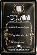 4252024221039 Schilderstore24 Schilderstore24 Blechschilder sind perfekt als Geschenk zu Weihnachten, Geburtstage, Feiern, Partys, Grillabende, Namenstag, Feiertag, Mädelsabend, Hochzeit. Jederzeit stilvoll im Wohnzimmer, Partykeller, Garage, Praxis, Büro, Café, Hauseingang Familie Zuhause Eltern Geschwister oma opa familie mama papa geschwister	 ''Hotel Mama kalte und warme Speisen, Taxifahrten aller Art''		20x30cm