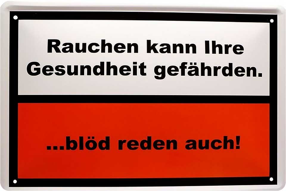 4252024219838 Schilderstore24 Schilderstore24 Blechschilder sind perfekt als Geschenk zu Weihnachten, Geburtstage, Feiern, Partys, Grillabende, Namenstag, Feiertag, Mädelsabend, Hochzeit. Jederzeit stilvoll im Wohnzimmer, Partykeller, Garage, Praxis, Büro, Café, Hauseingang Sarkasmus Ironie Funny Schwarzer Humor faul dumm fun rente lästern teufel	 ''Rauchen kann ihre Gesundheit gefährden.. blöd reden auch''		20x30cm