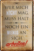 4252024219944 Schilderstore24 	Schilderstore24 Blechschilder sind perfekt als Geschenk zu Weihnachten, Geburtstage, Feiern, Partys, Grillabende, Namenstag, Feiertag, Mädelsabend, Hochzeit. Jederzeit stilvoll im Wohnzimmer, Partykeller, Garage, Praxis, Büro, Café, Hauseingang Sarkasmus Ironie Funny Schwarzer Humor faul dumm fun rente lästern teufel ''Wer mich nicht mag, muss ein wenig an sich arbeiten''		20x30cm
