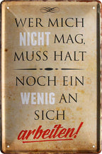 4252024219944 Schilderstore24 	Schilderstore24 Blechschilder sind perfekt als Geschenk zu Weihnachten, Geburtstage, Feiern, Partys, Grillabende, Namenstag, Feiertag, Mädelsabend, Hochzeit. Jederzeit stilvoll im Wohnzimmer, Partykeller, Garage, Praxis, Büro, Café, Hauseingang Sarkasmus Ironie Funny Schwarzer Humor faul dumm fun rente lästern teufel ''Wer mich nicht mag, muss ein wenig an sich arbeiten''		20x30cm