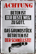 4252024219500 Schilderstore24 Schilderstore24 Blechschilder sind perfekt als Geschenk zu Weihnachten, Geburtstage, Feiern, Partys, Grillabende, Namenstag, Feiertag, Mädelsabend, Hochzeit. Jederzeit stilvoll im Wohnzimmer, Partykeller, Garage, Praxis, Büro, Café, Hauseingang Sarkasmus Ironie Funny Schwarzer Humor faul dumm fun rente lästern teufel	 ''Achtung. beten ist der beste weg zu Gott Grundstück''		20x30cm