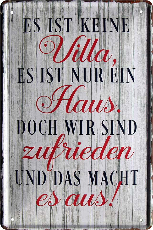 4252024219692 Schilderstore24 	Schilderstore24 Blechschilder sind perfekt als Geschenk zu Weihnachten, Geburtstage, Feiern, Partys, Grillabende, Namenstag, Feiertag, Mädelsabend, Hochzeit. Jederzeit stilvoll im Wohnzimmer, Partykeller, Garage, Praxis, Büro, Café, Hauseingang Sarkasmus Ironie Funny Schwarzer Humor faul dumm fun rente lästern teufel ''Es ist keine Villa, nur ein Haus, wir sind zufrieden''		20x30cm