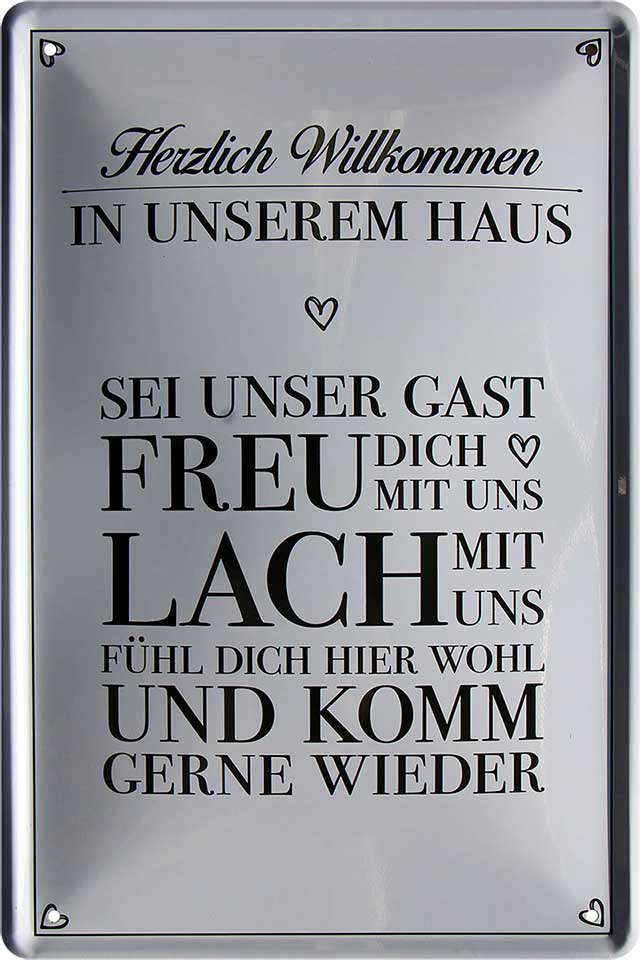 4252024220872 Schilderstore24 Schilderstore24 Blechschilder sind perfekt als Geschenk zu Weihnachten, Geburtstage, Feiern, Partys, Grillabende, Namenstag, Feiertag, Mädelsabend, Hochzeit. Jederzeit stilvoll im Wohnzimmer, Partykeller, Garage, Praxis, Büro, Café, Hauseingang Küche Haushalt Willkommen Eigenheim heim essen haus kochen herzlich Zuhause putzen	 ''Herzlich Willkommen sei unser Gast, Freu dich Lach''		20x30cm