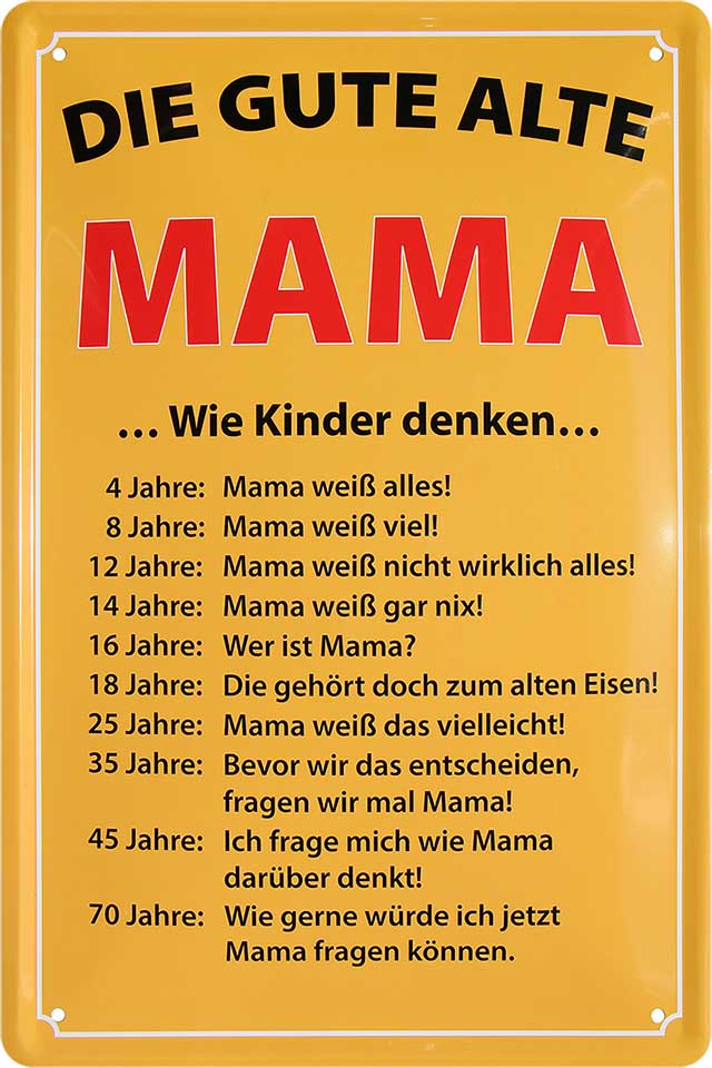 4252024220988 Schilderstore24 Schilderstore24 Blechschilder sind perfekt als Geschenk zu Weihnachten, Geburtstage, Feiern, Partys, Grillabende, Namenstag, Feiertag, Mädelsabend, Hochzeit. Jederzeit stilvoll im Wohnzimmer, Partykeller, Garage, Praxis, Büro, Café, Hauseingang Familie Zuhause Eltern Geschwister oma opa familie mama papa geschwister	 ''Die gute alte Mama.. Wie Kinder denken''		20x30cm