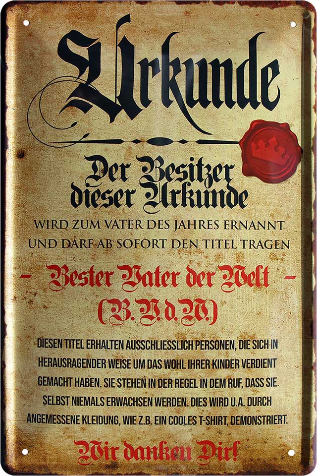 4252024221138  Blechschilder sind perfekt als Geschenk zu Weihnachten, Geburtstage, Feiern, Partys, Grillabende, Namenstag, Feiertag, Mädelsabend, Hochzeit. Jederzeit stilvoll im Wohnzimmer, Partykeller, Garage, Praxis, Büro, Café, Hauseingang Familie Zuhause Eltern Geschwister oma opa familie mama papa geschwister  Blechschild ''Urkunde. Besitzer dieser Urkunde beste Vater der Welt'' 20x30cm