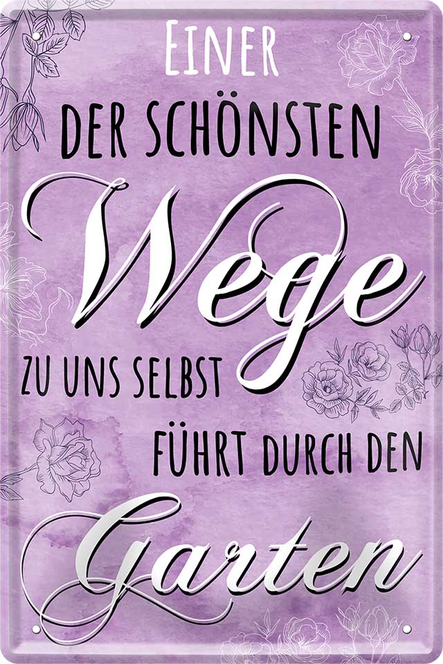 4252024217438 Schilderstore24 Schilderstore24 Blechschilder sind perfekt als Geschenk zu Weihnachten, Geburtstage, Feiern, Partys, Grillabende, Namenstag, Feiertag, Mädelsabend, Hochzeit. Jederzeit stilvoll im Wohnzimmer, Partykeller, Garage, Praxis, Büro, Café, Hauseingang Garten Haushalt Heim Zuhause Gartenarbeit Hausarbeit Zuhause Blumen	 ''Einer der schönsten Wege führt durch den Garten''		20x30cm