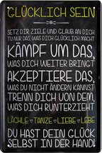 4252024218534 Schilderstore24 	Schilderstore24 Blechschilder sind perfekt als Geschenk zu Weihnachten, Geburtstage, Feiern, Partys, Grillabende, Namenstag, Feiertag, Mädelsabend, Hochzeit. Jederzeit stilvoll im Wohnzimmer, Partykeller, Garage, Praxis, Büro, Café, Hauseingang Weisheiten Leben Sprichwörter Tipp wahrheit sprichwort tiefsinnig ratschlag ''Glücklich sein. Setz dir Ziele glaube an dich. Kämpf''		20x30cm