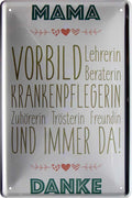 4252024221053 Schilderstore24 Schilderstore24 Blechschilder sind perfekt als Geschenk zu Weihnachten, Geburtstage, Feiern, Partys, Grillabende, Namenstag, Feiertag, Mädelsabend, Hochzeit. Jederzeit stilvoll im Wohnzimmer, Partykeller, Garage, Praxis, Büro, Café, Hauseingang Familie Zuhause Eltern Geschwister oma opa familie mama papa geschwister	 ''Mama. Vorbild Lehrerin Beraterin Krankenpflegerin''		20x30cm
