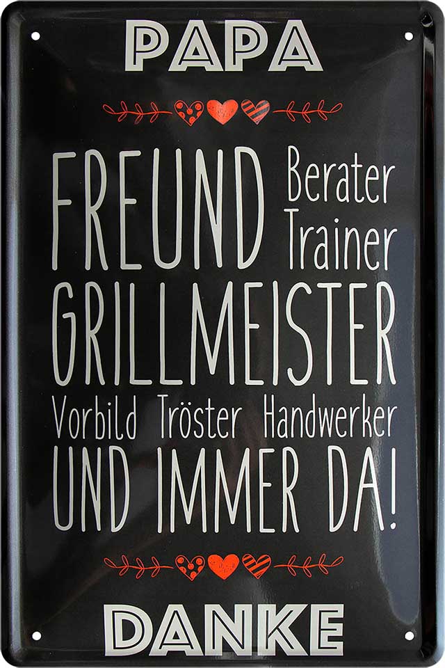 4252024221091 Schilderstore24 	Schilderstore24 Blechschilder sind perfekt als Geschenk zu Weihnachten, Geburtstage, Feiern, Partys, Grillabende, Namenstag, Feiertag, Mädelsabend, Hochzeit. Jederzeit stilvoll im Wohnzimmer, Partykeller, Garage, Praxis, Büro, Café, Hauseingang Familie Zuhause Eltern Geschwister oma opa familie mama papa geschwister ''Papa. Freund Berater Trainer Grillmeister''		20x30cm