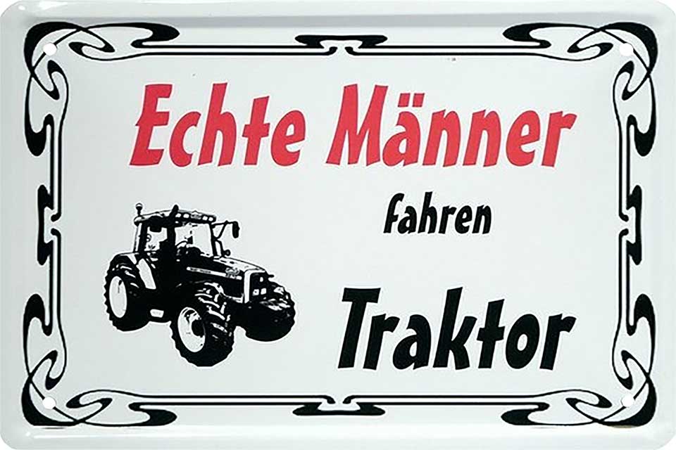 4252024219296 Schilderstore24 Schilderstore24 Blechschilder sind perfekt als Geschenk zu Weihnachten, Geburtstage, Feiern, Partys, Grillabende, Namenstag, Feiertag, Mädelsabend, Hochzeit. Jederzeit stilvoll im Wohnzimmer, Partykeller, Garage, Praxis, Büro, Café, Hauseingang Traktor Maschine Landmaschine Feld bauer landwirt landwirtschaft schlepper	 ''Echte Männer fahren Traktor (weiß)''		20x30cm
