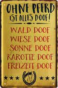 4252024218879 Schilderstore24 	Schilderstore24 Blechschilder sind perfekt als Geschenk zu Weihnachten, Geburtstage, Feiern, Partys, Grillabende, Namenstag, Feiertag, Mädelsabend, Hochzeit. Jederzeit stilvoll im Wohnzimmer, Partykeller, Garage, Praxis, Büro, Café, Hauseingang Nutztier Pferd Reiten Pony Stall sattel ausreiten pferd tier landwirtschaft ''Ohne Pferd ist alles Doof''		20x30cm