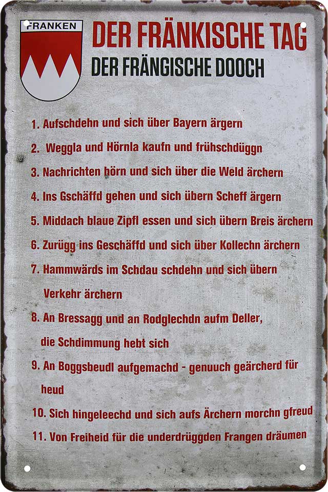 4252024216073 Schilderstore24 	Schilderstore24 Blechschilder sind perfekt als Geschenk zu Weihnachten, Geburtstage, Feiern, Partys, Grillabende, Namenstag, Feiertag, Mädelsabend, Hochzeit. Jederzeit stilvoll im Wohnzimmer, Partykeller, Garage, Praxis, Büro, Café, Hauseingang Gesetze Gewohnheiten Regeln Lebensstil verordnung statut grundsatz altbekannt kultur ''Der Fränkischen Tag''		20x30cm