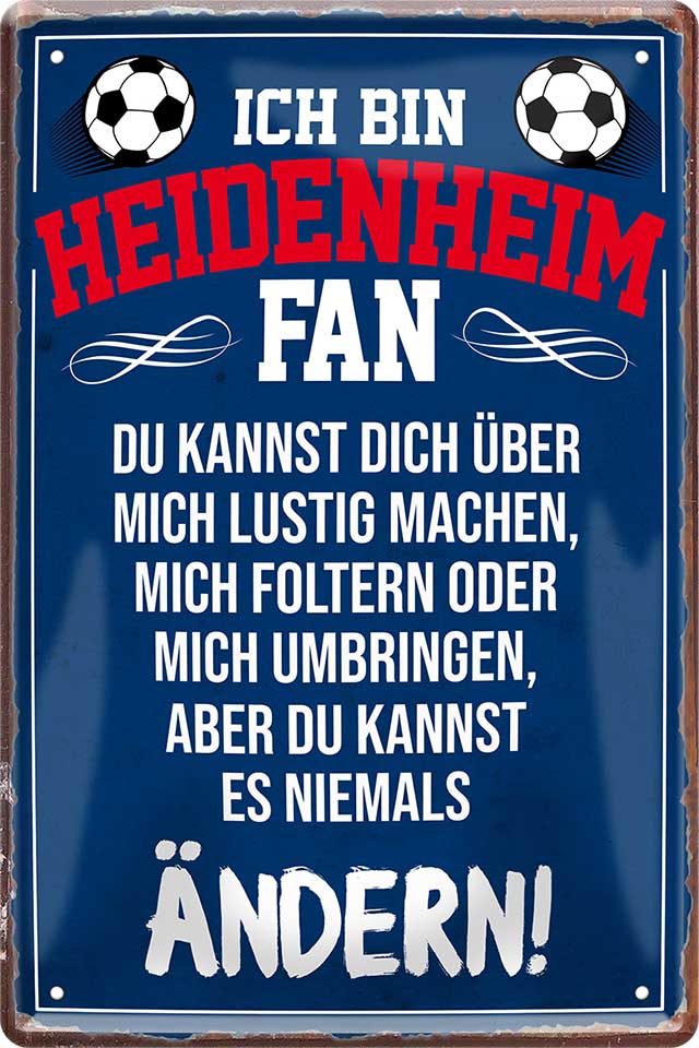 4252024216530 Schilderstore24 Schilderstore24 Blechschilder sind perfekt als Geschenk zu Weihnachten, Geburtstage, Feiern, Partys, Grillabende, Namenstag, Feiertag, Mädelsabend, Hochzeit. Jederzeit stilvoll im Wohnzimmer, Partykeller, Garage, Praxis, Büro, Café, Hauseingang Fußball Mannschaft Verein Bolzen Ball sport liga kicken stadion freizeit	 ''Heidenheim Fan ´20''		20x30cm