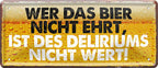 4252024223132 Schilderstore24 Schilderstore24 Blechschilder sind perfekt als Geschenk zu Weihnachten, Geburtstage, Feiern, Partys, Grillabende, Namenstag, Feiertag, Mädelsabend, Hochzeit. Jederzeit stilvoll im Wohnzimmer, Partykeller, Garage, Praxis, Büro, Café, Hauseingang Alkohol Kasten Bier Saufen Getränk Bier Alkohol schaumkrone promille hopfen	 ''Wer das Bier nicht ehrt, Delirium nicht wert''		28x12cm