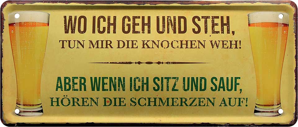 4252024223170 Schilderstore24 	Schilderstore24 Blechschilder sind perfekt als Geschenk zu Weihnachten, Geburtstage, Feiern, Partys, Grillabende, Namenstag, Feiertag, Mädelsabend, Hochzeit. Jederzeit stilvoll im Wohnzimmer, Partykeller, Garage, Praxis, Büro, Café, Hauseingang Alkohol Kasten Bier Saufen Getränk Bier Alkohol schaumkrone promille hopfen ''Wo ich geh und steh.. aber wenn ich sitz und sauf''		28x12cm