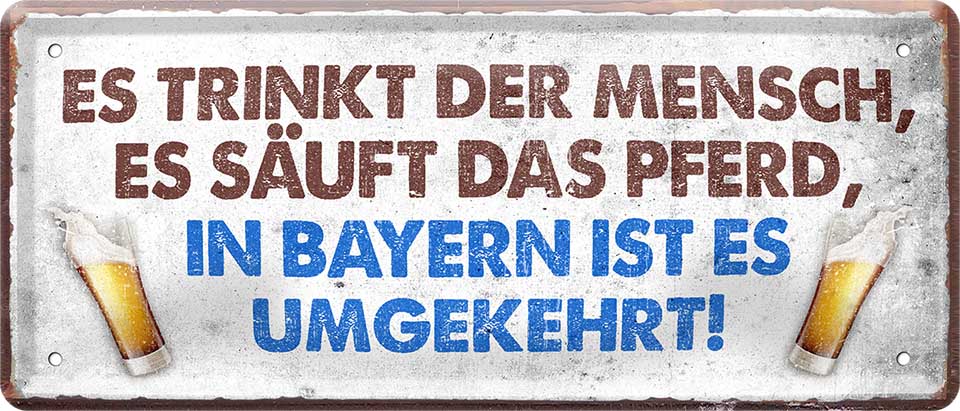 4252024222869 Schilderstore24 	Schilderstore24 Blechschilder sind perfekt als Geschenk zu Weihnachten, Geburtstage, Feiern, Partys, Grillabende, Namenstag, Feiertag, Mädelsabend, Hochzeit. Jederzeit stilvoll im Wohnzimmer, Partykeller, Garage, Praxis, Büro, Café, Hauseingang Alkohol Kasten Bier Saufen Getränk Bier Alkohol schaumkrone promille hopfen ''Es trinkt der Mensch, säuft das Pferd, Bayern umgekehrt''		28x12cm
