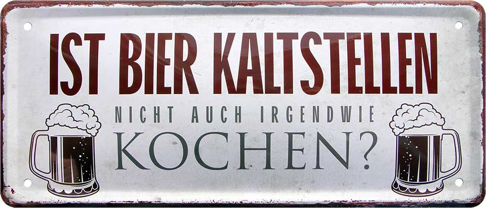 4252024222968 Schilderstore24 Schilderstore24 Blechschilder sind perfekt als Geschenk zu Weihnachten, Geburtstage, Feiern, Partys, Grillabende, Namenstag, Feiertag, Mädelsabend, Hochzeit. Jederzeit stilvoll im Wohnzimmer, Partykeller, Garage, Praxis, Büro, Café, Hauseingang Alkohol Kasten Bier Saufen Getränk Bier Alkohol schaumkrone promille hopfen	 ''Ist Bier kaltstellen nicht auch irgendwie Kochen''		28x12cm