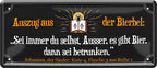 4252024222647 Schilderstore24 	Schilderstore24 Blechschilder sind perfekt als Geschenk zu Weihnachten, Geburtstage, Feiern, Partys, Grillabende, Namenstag, Feiertag, Mädelsabend, Hochzeit. Jederzeit stilvoll im Wohnzimmer, Partykeller, Garage, Praxis, Büro, Café, Hauseingang Alkohol Kasten Bier Saufen Getränk Bier Alkohol schaumkrone promille hopfen ''Auszug aus der Bibel. es gibt Bier, dann sei betrunken''		28x12cm