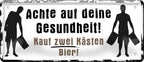 4252024222616 Schilderstore24 Schilderstore24 Blechschilder sind perfekt als Geschenk zu Weihnachten, Geburtstage, Feiern, Partys, Grillabende, Namenstag, Feiertag, Mädelsabend, Hochzeit. Jederzeit stilvoll im Wohnzimmer, Partykeller, Garage, Praxis, Büro, Café, Hauseingang Alkohol Kasten Bier Saufen Getränk Bier Alkohol schaumkrone promille hopfen	 ''Achte auf deine Gesundheit. Kauf zwei Kästen Bier''		28x12cm