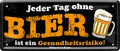 4252024222999 Schilderstore24 Schilderstore24 Blechschilder sind perfekt als Geschenk zu Weihnachten, Geburtstage, Feiern, Partys, Grillabende, Namenstag, Feiertag, Mädelsabend, Hochzeit. Jederzeit stilvoll im Wohnzimmer, Partykeller, Garage, Praxis, Büro, Café, Hauseingang Alkohol Kasten Bier Saufen Getränk Bier Alkohol schaumkrone promille hopfen	 ''Jeder Tag ohne Bier ist ein Gesundheitsrisiko''		28x12cm