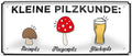 4252024223002 Schilderstore24 Schilderstore24 Blechschilder sind perfekt als Geschenk zu Weihnachten, Geburtstage, Feiern, Partys, Grillabende, Namenstag, Feiertag, Mädelsabend, Hochzeit. Jederzeit stilvoll im Wohnzimmer, Partykeller, Garage, Praxis, Büro, Café, Hauseingang Alkohol Kasten Bier Saufen Getränk Bier Alkohol schaumkrone promille hopfen	 ''Kleine Pilzkunde''		28x12cm