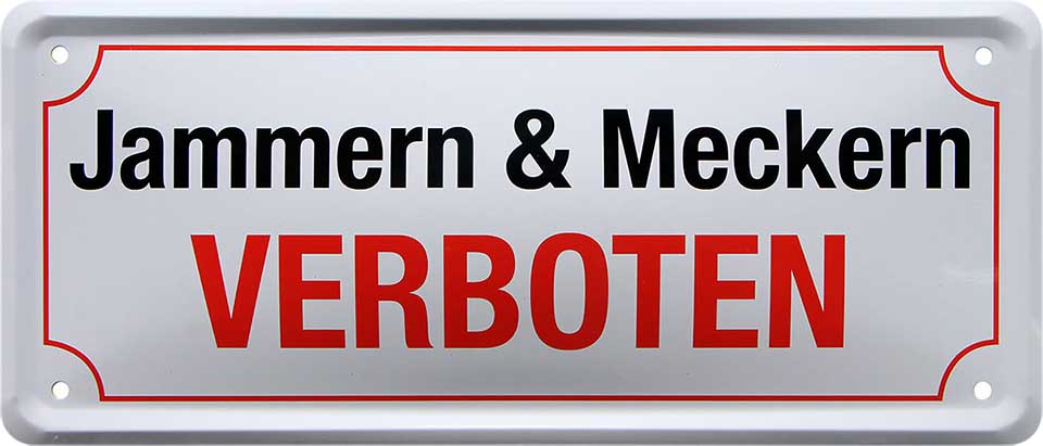 4252024227895 Schilderstore24 Schilderstore24 Blechschilder sind perfekt als Geschenk zu Weihnachten, Geburtstage, Feiern, Partys, Grillabende, Namenstag, Feiertag, Mädelsabend, Hochzeit. Jederzeit stilvoll im Wohnzimmer, Partykeller, Garage, Praxis, Büro, Café, Hauseingang Küche Haushalt Willkommen Eigenheim heim essen haus kochen herzlich Zuhause putzen	 ''Jammern&meckern verboten''		28x12cm