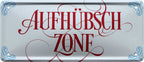 4252024227765 Schilderstore24 	Schilderstore24 Blechschilder sind perfekt als Geschenk zu Weihnachten, Geburtstage, Feiern, Partys, Grillabende, Namenstag, Feiertag, Mädelsabend, Hochzeit. Jederzeit stilvoll im Wohnzimmer, Partykeller, Garage, Praxis, Büro, Café, Hauseingang Küche Haushalt Willkommen Eigenheim heim essen haus kochen herzlich Zuhause putzen ''Aufhübschzone''		28x12cm