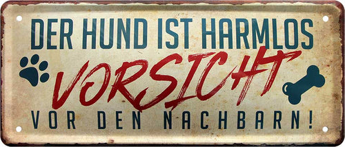 4252024225792 Schilderstore24 	Schilderstore24 Blechschilder sind perfekt als Geschenk zu Weihnachten, Geburtstage, Feiern, Partys, Grillabende, Namenstag, Feiertag, Mädelsabend, Hochzeit. Jederzeit stilvoll im Wohnzimmer, Partykeller, Garage, Praxis, Büro, Café, Hauseingang Sarkasmus Ironie Funny Schwarzer Humor faul dumm fun rente lästern teufel ''Der Hund ist harmlos, Vorsicht vor den Nachbarn''		28x12cm
