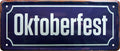 4252024228373 Schilderstore24 Schilderstore24 Blechschilder sind perfekt als Geschenk zu Weihnachten, Geburtstage, Feiern, Partys, Grillabende, Namenstag, Feiertag, Mädelsabend, Hochzeit. Jederzeit stilvoll im Wohnzimmer, Partykeller, Garage, Praxis, Büro, Café, Hauseingang Landschaften Orte Städte Länder Urlaub See berge burgen schloss tal denkmal freizeit meer	 ''Oktoberfest''		28x12cm